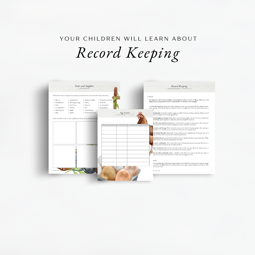 The Simplified Feast: Homesteading Unit Study. A Charlotte Mason and Eclectic family-style curriculum for grades K-8. Your children will learn about record keeping.