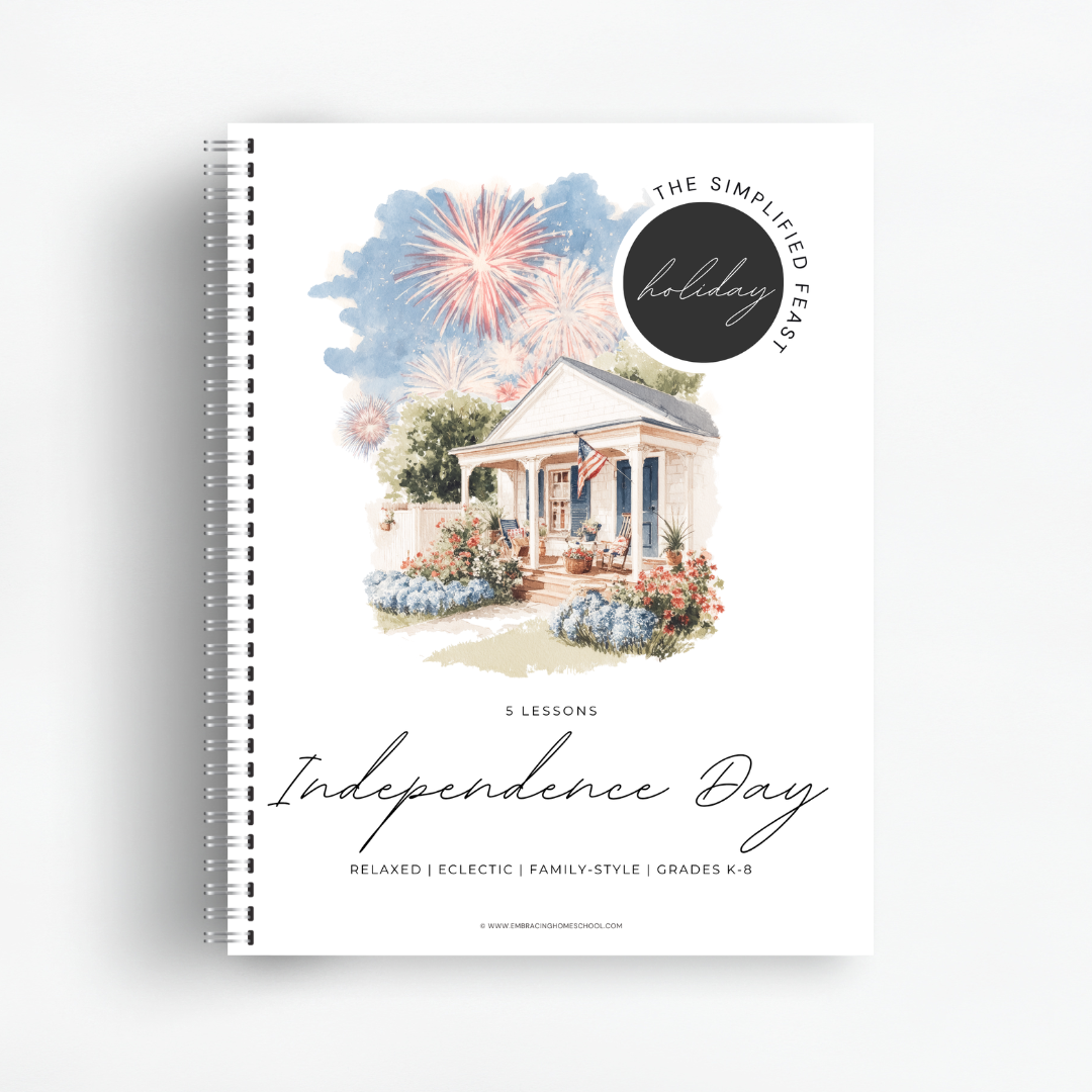 The Simplified Feast: Independence Day (Fourth of July)