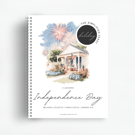 The Simplified Feast: Independence Day (Fourth of July)