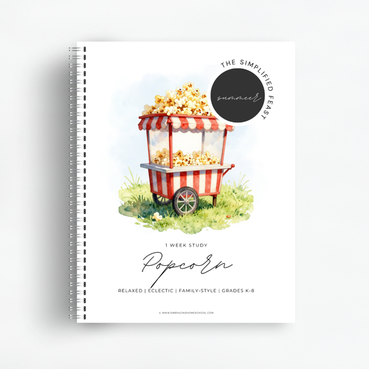 The Simplified Feast: Popcorn (Summer Edition)