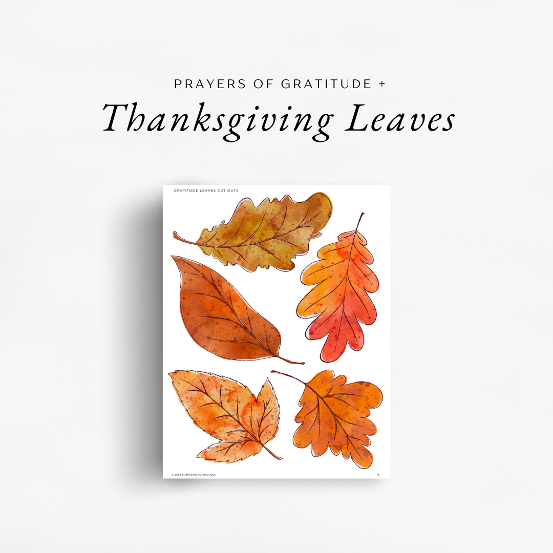 Prayers of Thanksgiving and Gratitude Leaves inside The Simplified Feast: Gratitude (A Thanksgiving Unit Study)