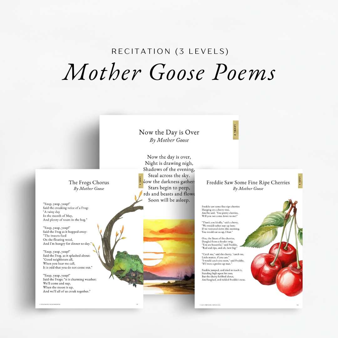 The Simplified Feast: Volume 2, Charlotte Mason Inspired Curriculum, Family-Style. Recitation Mother Goose poems