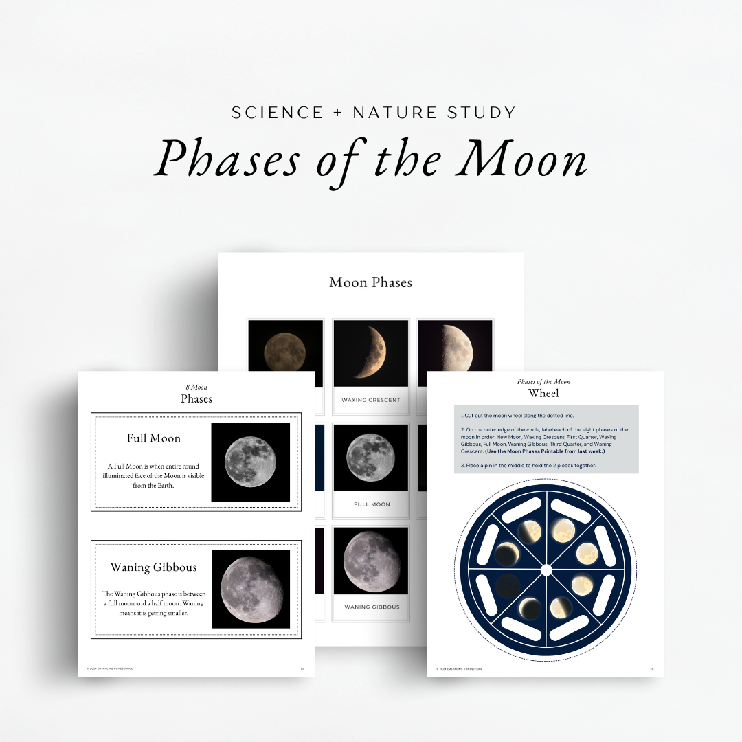 The Simplified Feast: Volume 2, Charlotte Mason Inspired Curriculum, Family-Style. Science and Nature Study Moon Phases