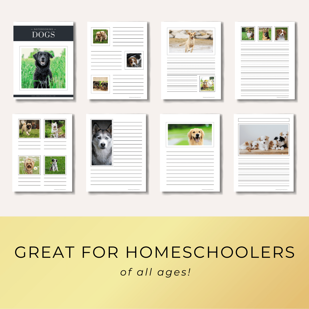 Dogs Notebooking Pages Printables for homeschoolers by Embracing Homeschool Shop